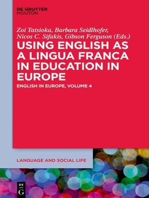 cover image of Using English as a Lingua Franca in Education in Europe